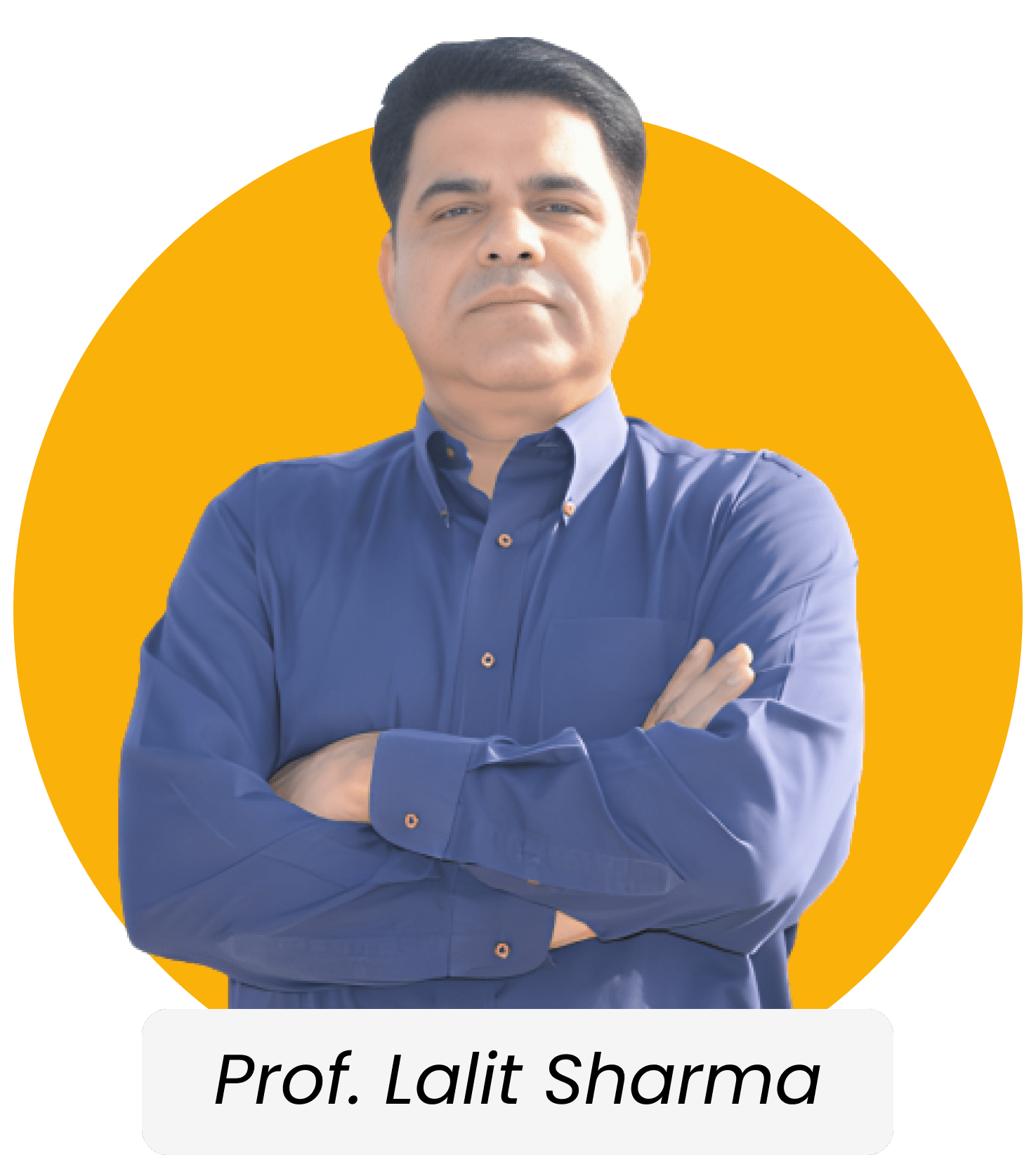 Prof. Lalit Sharma